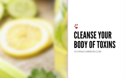 Cleanse Your Body of Toxins