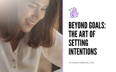 Beyond Goals: The Art of Setting Intentions