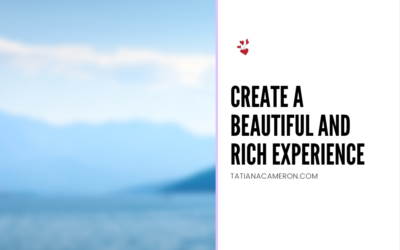 Create a Beautiful and Rich Experience